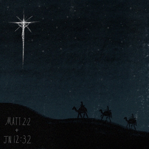 Matthew 2:2, John 12:32